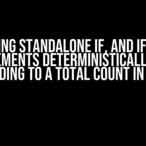 Parsing Standalone If, and If-Else Statements Deterministically and Adding to a Total Count in C#